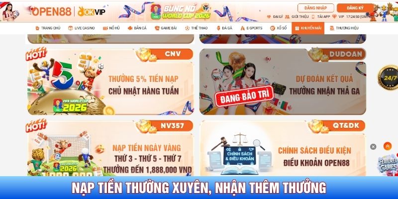 Nạp tiền thường xuyên, nhận thêm thưởng tỷ lệ xứng đáng